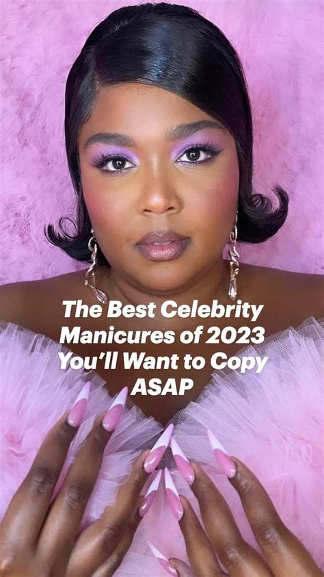 The Best Celebrity Manicures Nail Art Inspiration Celebrity Manicures Nude Nails Manicure