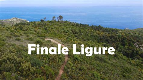 Finale Ligure Mountainbike K Youtube