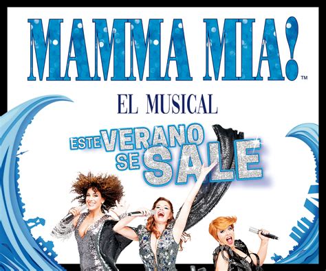 Entradas Para Mamma M A El Musical En Madrid Taquilla