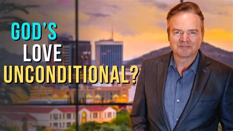 Gods Love Unconditional Question And Answer With Pastor Robert Furrow