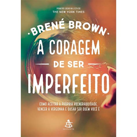 Livro A Coragem De Ser Imperfeito Pdf Grátis