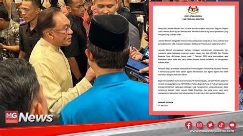 MGNews Kalimah Allah Kabinet Mendapat Perkenan YDPA Untuk Persembah