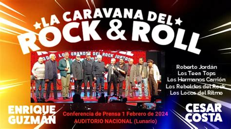 Caravana Del Rock Roll Auditorio Nacional Viernes De Febrero