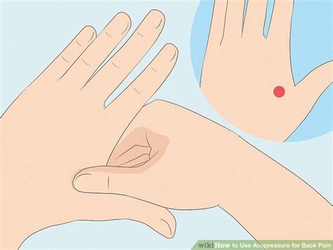 How To Use Acupressure For Back Pain 12 Steps With Pictures