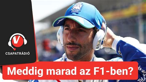 Meddig marad Ricciardo a Forma 1 ben Vezess Csapatrádió 2024 05