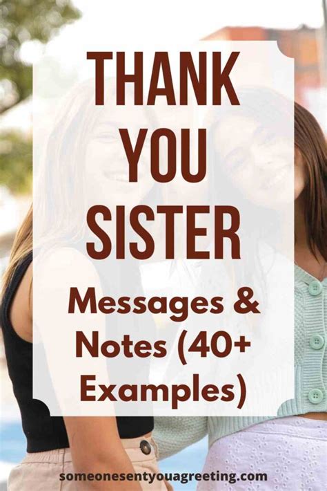 Thank You Sister Messages and Notes (40+ Examples) - Someone Sent You A ...