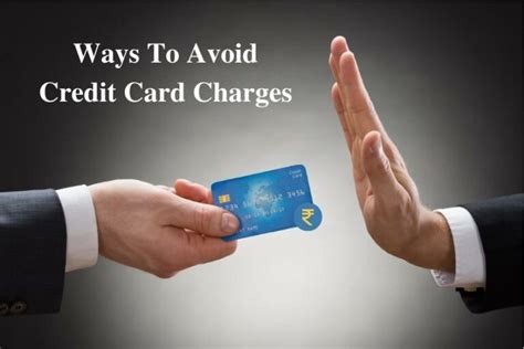 Common Credit Card Charges And Ways To Avoid Them