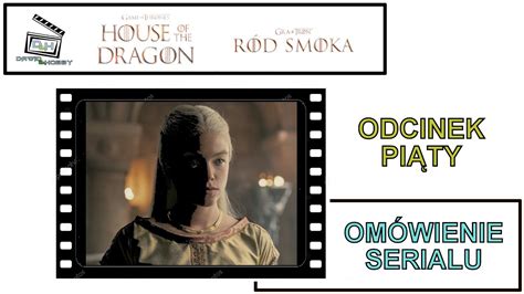 House Of The Dragon R D Smoka Odcinek Youtube