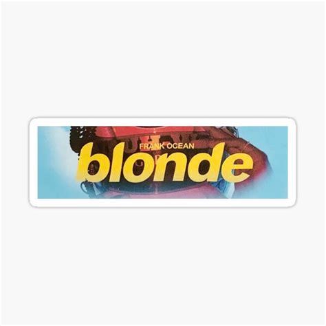 Frank Ocean Blonde Sticker For Sale By SabrinaLewiis Redbubble