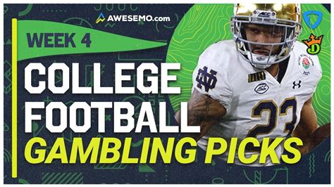 Best Week 4 College Football Bets Picks And Parlays 2021 College Football Betting