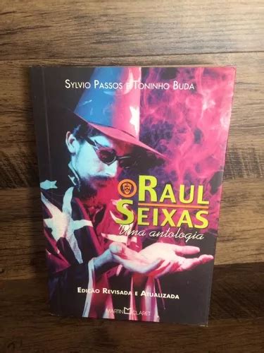 Livro Sobre Raul Seixas - Raul Seixas - Uma Antologia (livro Intacto - Novo) | MercadoLivre