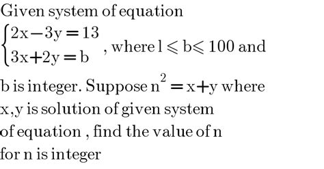 Given-system-of-equation-2x-3y-13-3x-2y-b-where-l-b-100-and-b-is ...