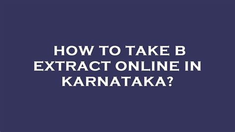 How To Take B Extract Online In Karnataka Youtube