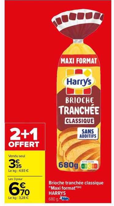 Promo Brioche Tranch E Classique Maxi Format Harrys Chez Carrefour