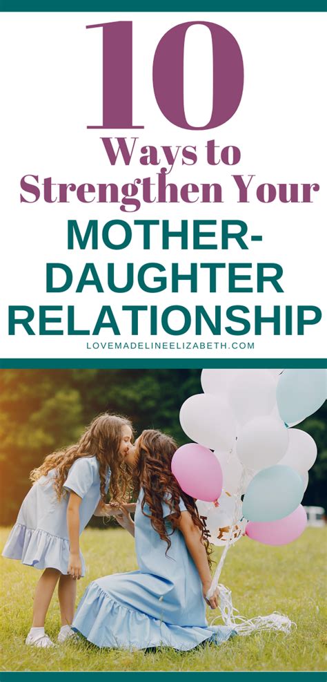 10 Ways To Strengthen Your Mother Daughter Relationship In 2020