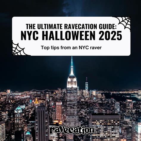 The Ultimate Ravecation Guide: NYC Halloween 2025 – Ravecation