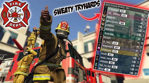 A Group Of Firefighters Destroy A Lobby Full Of Sweaty Tryhards In Gta