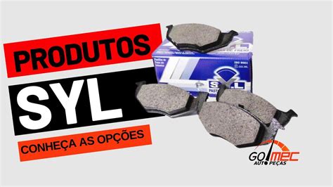 Syl Pastilhas De Freio Conhe A Os Produtos Youtube