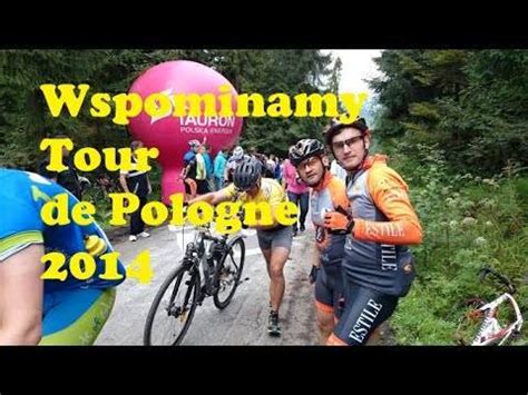 Wspomnienia z Tour de Pologne 2014 Rafał Majka i jego piękne