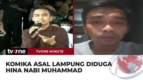 Komika Asal Lampung Minta Maaf Usai Diduga Hina Nabi Muhammad Tvone