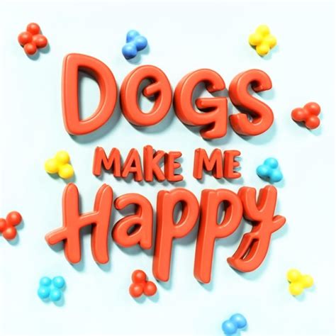 premium photo  sign   dogs   happy