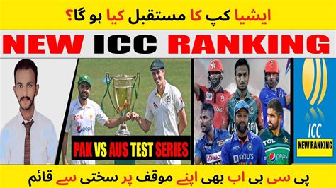 ICC Ranking 2023 Najam Sethi Big Statement On Asia Cup Pak Vs Aus