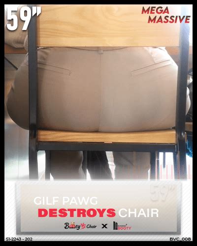 Mega Ass Gilf Pawg Destroys Chair Candid League