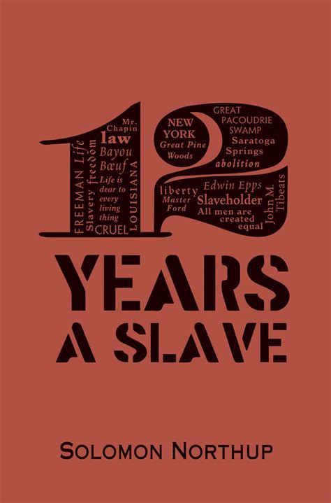 12 Years A Slave A Memoir Of Kidnap Slavery And Liberation Hesperus Classics 4