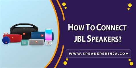 how to connect to jbl speakers