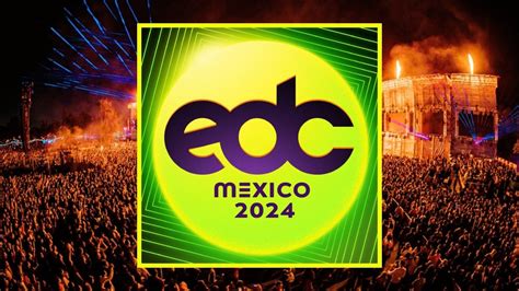 Edc México 2024 Toda La Información Que Debes De Saber