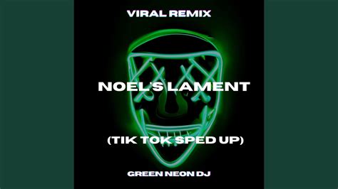 But If You Do Please Mention Noel S Lament Tik Tok Sped Up Youtube Music