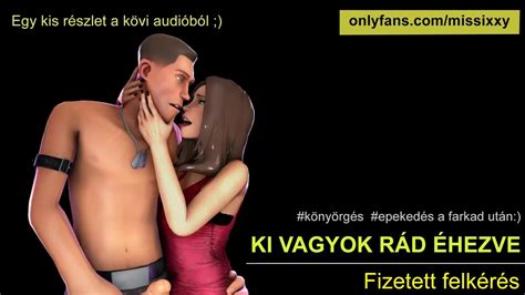 Kihezwe Akarlak Magyar Asmr Hungarian Brunette Porn XHamster