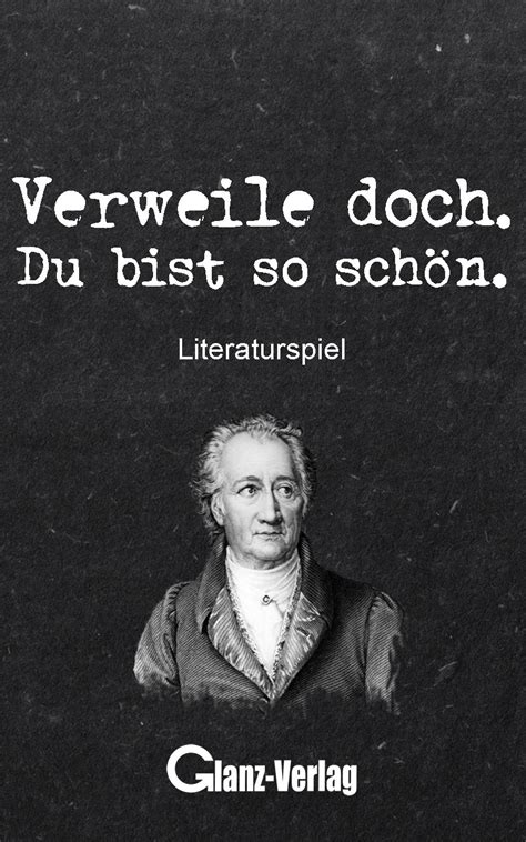 Verweile Doch Du Bist So Sch N Literaturspiel Deutschsprachiges