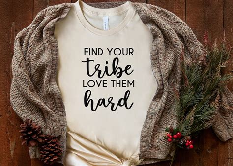 Find Your Tribe Love Them Hard Tribe Shirt Cousin Crew Shirt Etsy