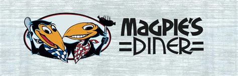 Magpie's Diner | Breakfast & Lunch — all made from scratch.