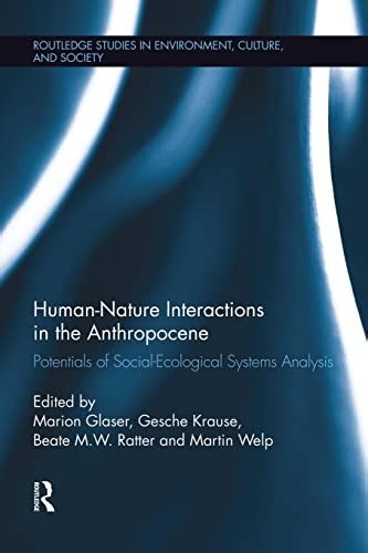 Human Nature Interactions In The Anthropocene Potentials Of Social