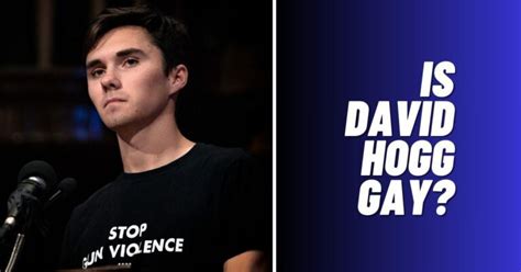 Is David Hogg Gay Revealed ViralTalky