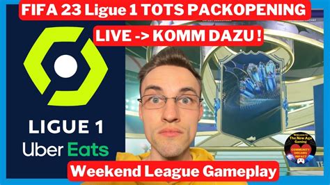 FIFA 23 WEEKEND LEAGUE FINALE LIGUE 1 TOTS PACKOPENING GÖNNT EA