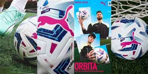 Puma Orbita Serie A Come Cambia Il Nuovo Pallone