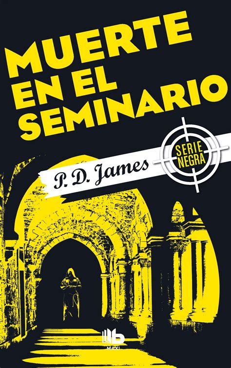 Muerte en el seminario ( Adam Dalgliesh 11 )