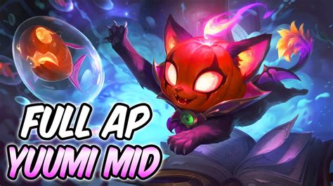 Full Ap Yuumi Mid Lane New Build Runes Bewitching Yuumi Gameplay