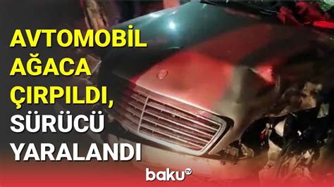 Suraxanıda yol qəzası baş verib BAKU TV YouTube