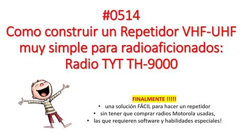 0514 Como Construir Un Repetidor VHF UHF Para Radioaficionados Radio