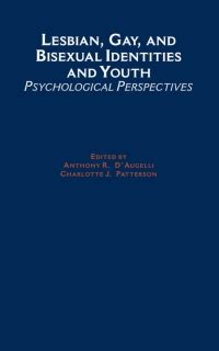 Lesbian Gay And Bisexual Identities And Youth St Edition