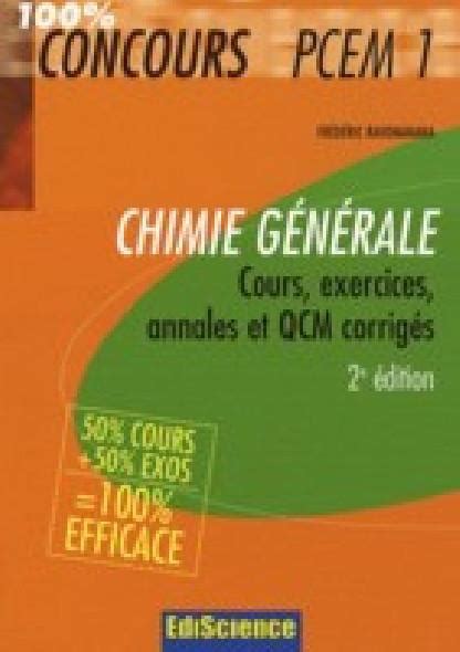 chimie générale cours exercices annales et QCM corrigés 2ème édition