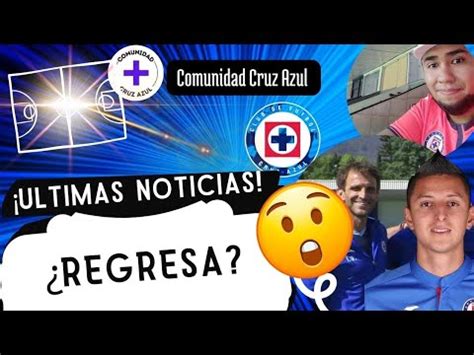 ULTIMA HORA Cruz Azul REVELA EL PIOJO El Primer Refuerzo De ANSELMI