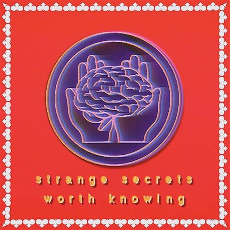 The Improvement Movement – Strange Secrets Worth Knowing Lyrics ...