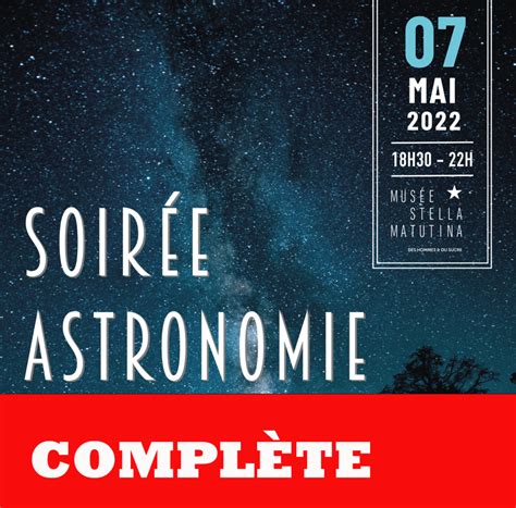 Soir E Astronomie Au Mus E Stella Matutina Complete