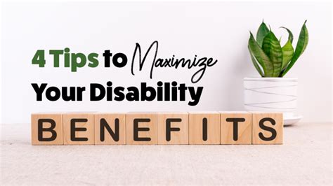 4 Tips To Maximize Your Disability Benefits Beyond The Bite