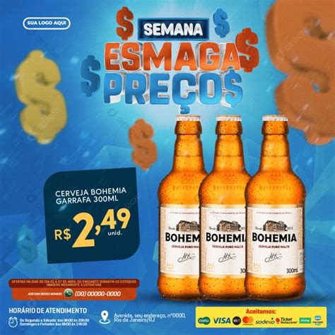 Esmaga Preços Supermercado Cerveja Bohemia Garrafa 300ml Social Media